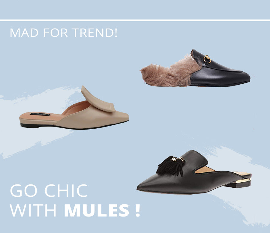 Go Chic With Mules