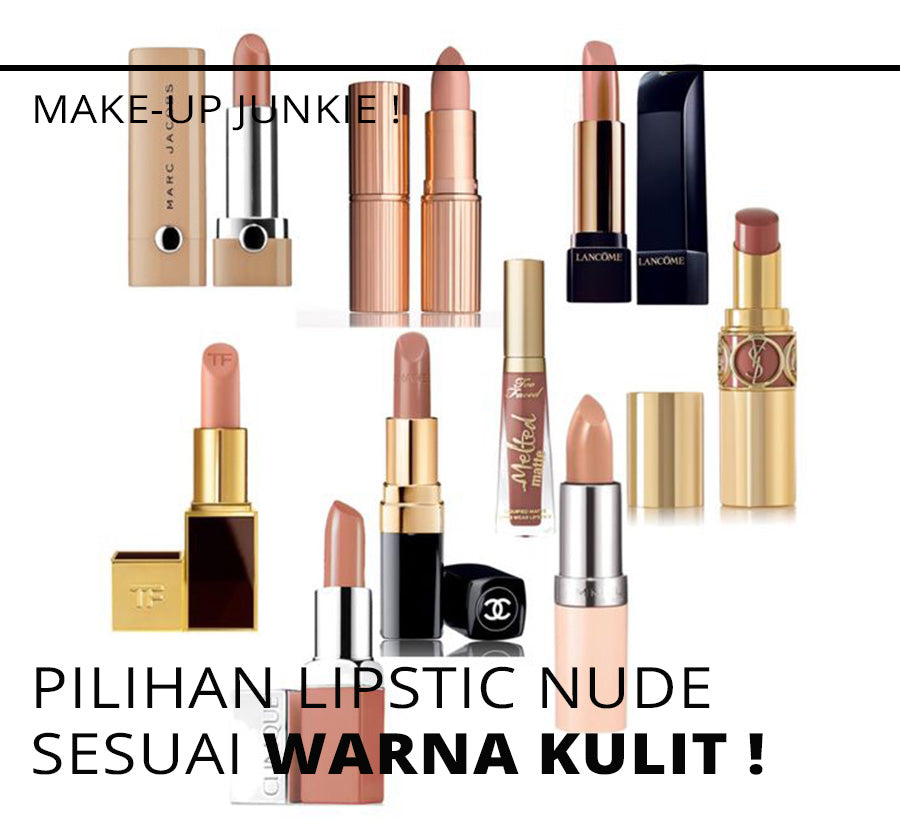 Pilihan Lipstick Nude Sesuai Dengan Warna Kulit
